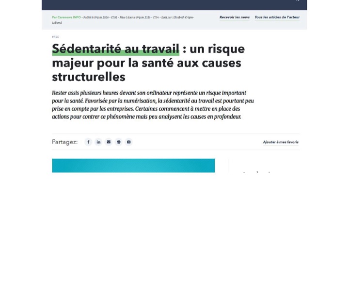 Parution presse CareNews : Sédentarité au travail : un risque majeur pour la santé aux causes structurelles