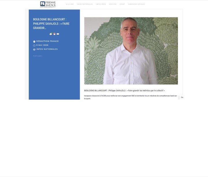 Parution presse PresseAgence.fr : BOULOGNE BILLANCOURT : Philippe SAVAJOLS : « Faire grandir les individus par le collectif »