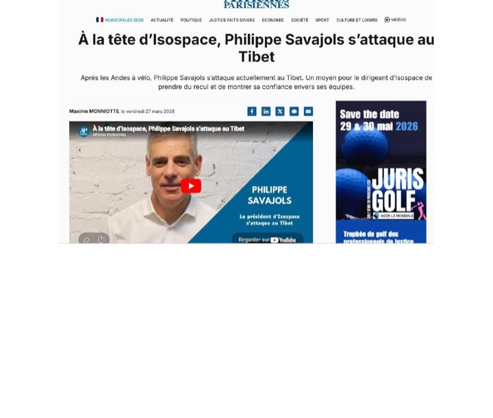 Parution presse Affiches Parisiennes : À la tête d’Isospace, Philippe Savajols s’attaque au Tibet